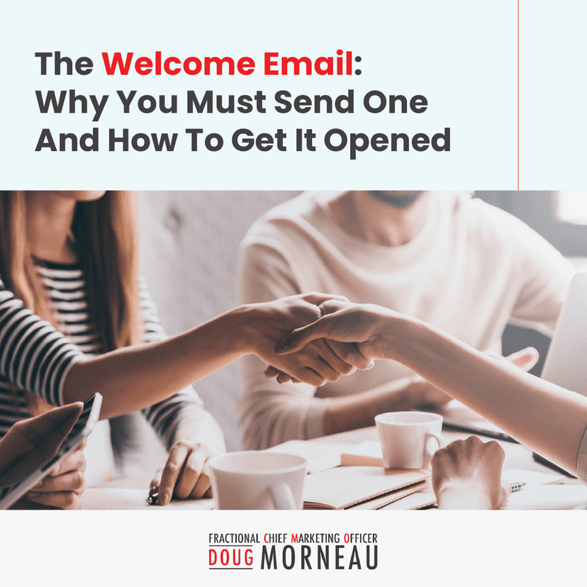 The Welcome Email: Why You Must Send One and How To Get It Opened