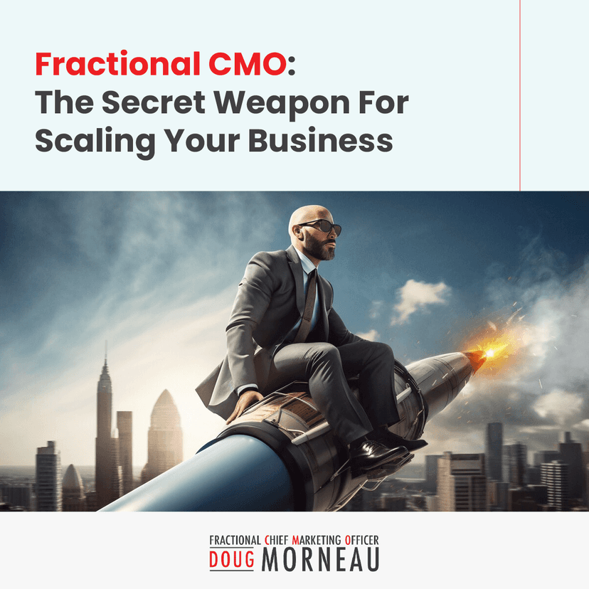 Fractional CMO: The Secret Weapon for Scaling Your Business