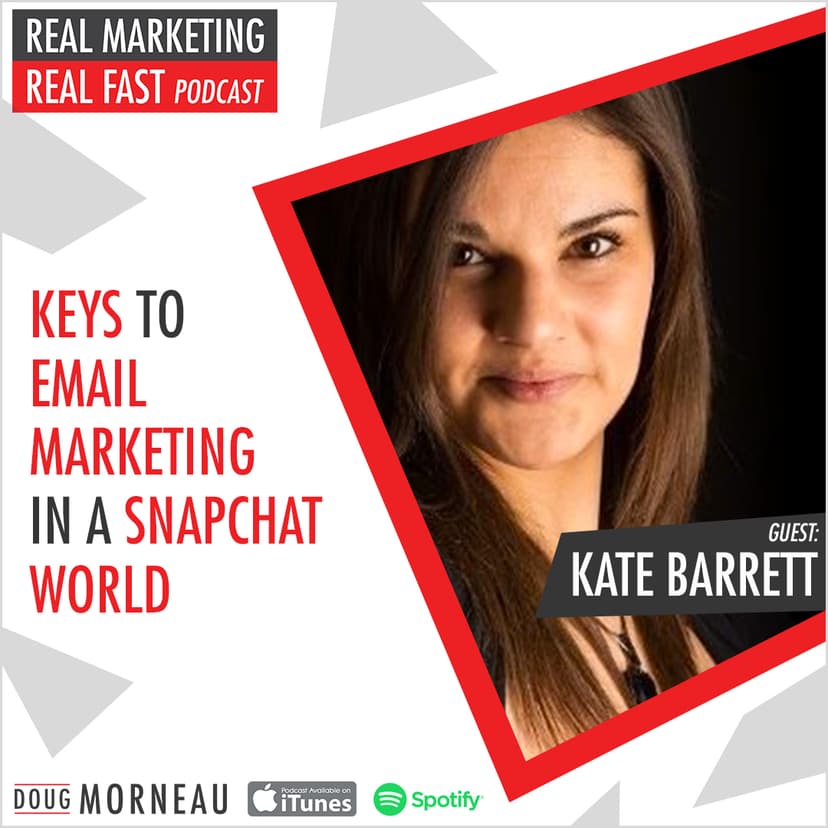 KEYS TO EMAIL MARKETING IN A SNAPCHAT WORLD