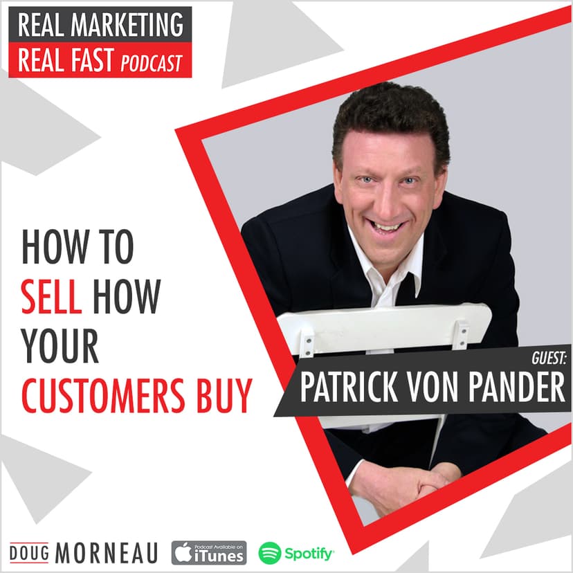 HOW TO SELL HOW YOUR CUSTOMERS BUY