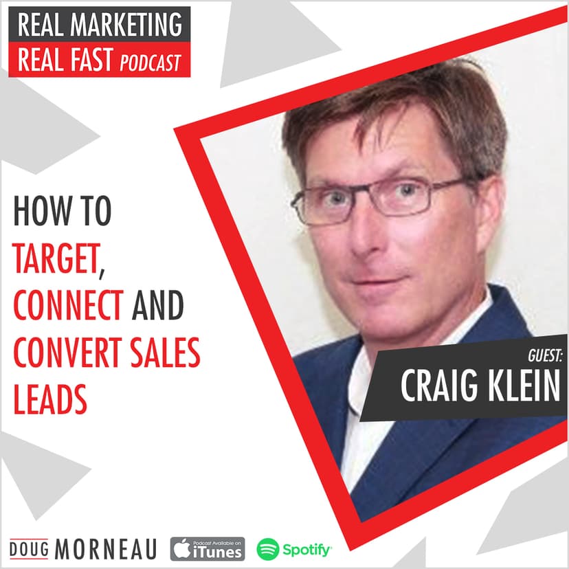 HOW TO TARGET, CONNECT AND CONVERT SALES LEADS