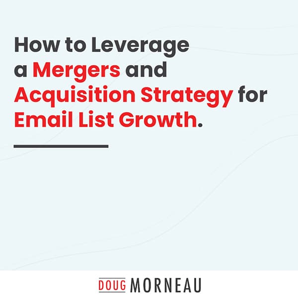 Buying a Business: The Ultimate Email List Growth Strategy