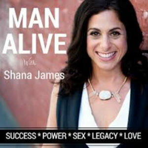 Man Alive Podcast - Host Shana James - Podcast - Guest Doug Morneau of Real Marketing Real Fast